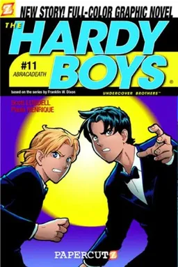 The Hardy Boys #11: Abracadeath (Hardy Boys Graphic Novels: Undercover Brothers)