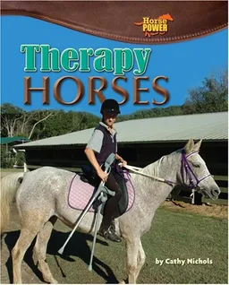 Therapy Horses (Horse Power)