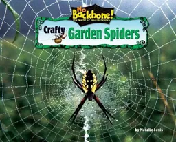 עטיפת הספר Crafty Garden Spiders (No Backbone! the World of Invertebrates) מאת Nancy White