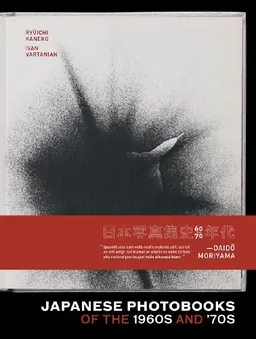 Japanese Photobooks of the 1960s and 70s