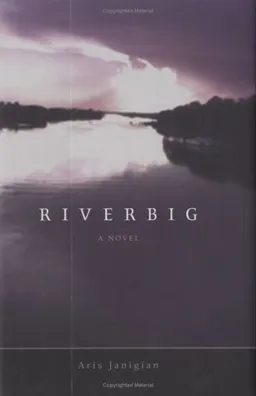 Riverbig