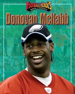 עטיפת הספר Donovan McNabb (Football Heroes Making a Difference) מאת Michael Sandler