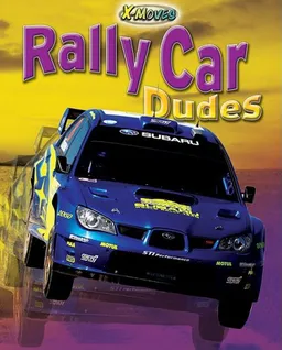 עטיפת הספר Rally Car Dudes (X-Moves) מאת Michael Sandler