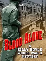 Blood Alone (A Billy Boyle World War II Mystery)