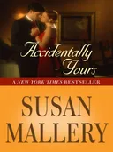 Accidentally Yours (Wheeler Large Print Book Series)