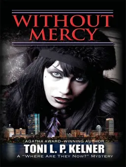 Without Mercy: A "Where Are They Now?" Mystery (Wheeler Large Print Book Series)
