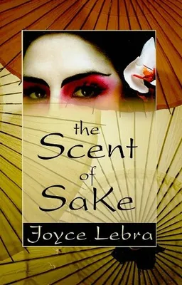 The Scent of Sake (Superior Collection)