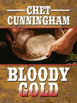 Bloody Gold (Wheeler Large Print Western)