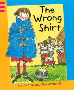 The Wrong Shirt (Reading Corner)