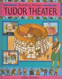 Tudor Theatre (Building History)