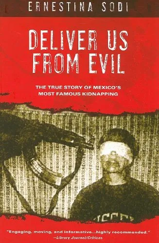 DELIVER US FROM EVIL