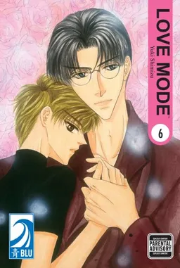 LOVE MODE Volume 6: (Yaoi) (v. 6)