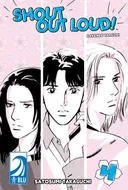 Shout Out Loud! Volume 4: (Yaoi)