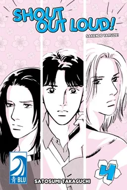 Shout Out Loud! Volume 4: (Yaoi)