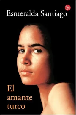 El Amante Turco/ The Turkish Lover (Narrativa (Punto de Lectura)) (Spanish Edition)