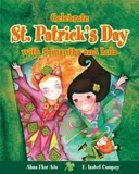 Celebrate St. Patrick's Day with Samantha and Lola (Stories to Celebrate)