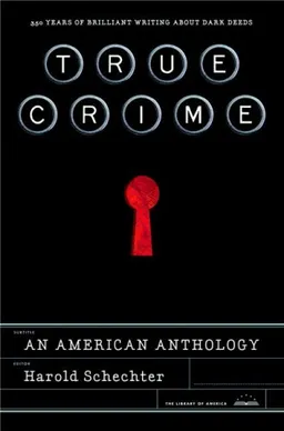 True Crime: An American Anthology