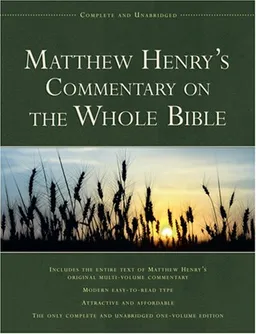 עטיפת הספר Matthew Henry's Commentary on the Whole Bible מאת Matthew Henry