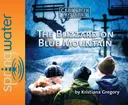 Blizzard on Blue Mountain (Cabin Creek Mysteries)