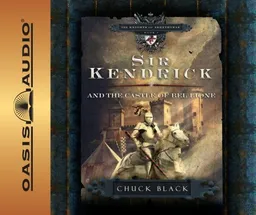 Sir Kendrick and the Castle of Bel Lione (The Knights of Arrethtrae)