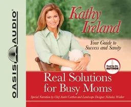 Real Solutions for Busy Moms