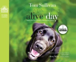 Alive Day: When Your Best Friend is Your Second Chance