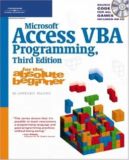 Microsoft  Access VBA Programming for the Absolute Beginner