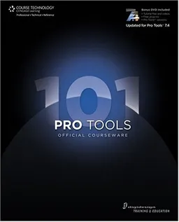 עטיפת הספר Pro Tools 101 Official Courseware, Version 7.4 (Book & DVD Rom) מאת Digidesign