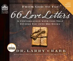66 Love Letters: A Conversation with God That Invites You into His Story