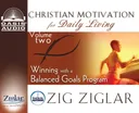 Winning with a Balanced Goals Program (Christian Motivation for Daily Living)
