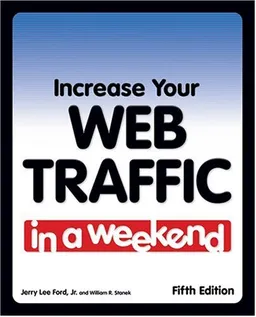 Increase Your Web Traffic in a Weekend