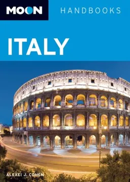 Moon Italy (Moon Handbooks)