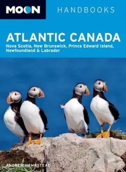 עטיפת הספר Moon Atlantic Canada: Nova Scotia, New Brunswick, Prince Edward Island, Newfoundland, and Labrador (Moon Handbooks) מאת Andrew Hempstead