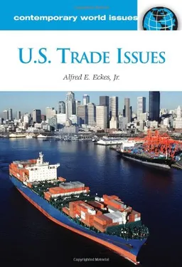 U.S. Trade Issues: A Reference Handbook (Contemporary World Issues)