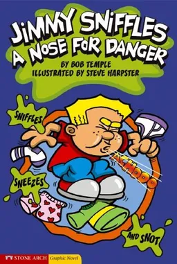 A Nose for Danger (Graphic Sparks)
