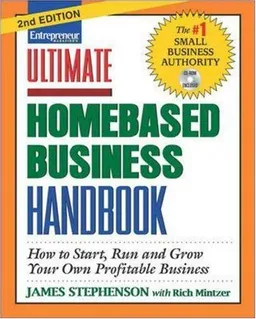Ultimate Homebased Business Handbook