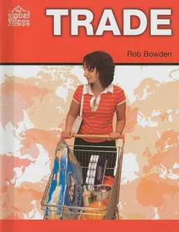 Trade (Smart Apple Media; the Global Village)