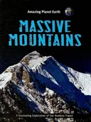 Massive Mountains (Amazing Planet Earth)