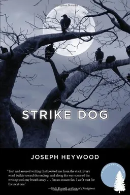Strike Dog: A Woods Cop Mystery (Woods Cop Mysteries)