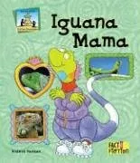 עטיפת הספר Iguana Mama (Critter Chronicles) מאת Anders Hanson