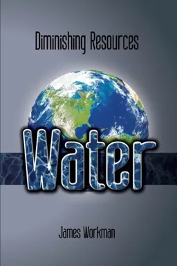 Water (Diminishing Resources)