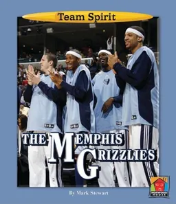 עטיפת הספר The Memphis Grizzlies (Team Spirit) מאת Mark Stewart