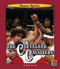 עטיפת הספר The Cleveland Cavaliers (Team Spirit) מאת Mark Stewart