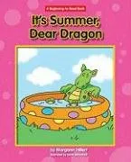 עטיפת הספר It's Summer, Dear Dragon מאת Margaret Hillert