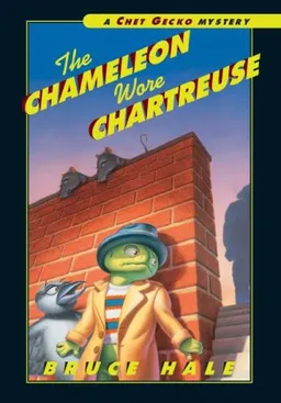 The Chameleon Wore Chartreuse (Chet Gecko Mysteries)