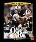 עטיפת הספר The Oakland Raiders (Team Spirit) מאת Mark Stewart