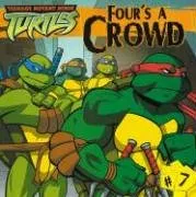 Four's a Crowd (Teenage Mutant Ninja Turtles)