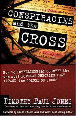 עטיפת הספר Conspiracies and the Cross מאת Timothy Paul Jones