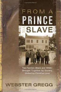 From a Prince to a Slave