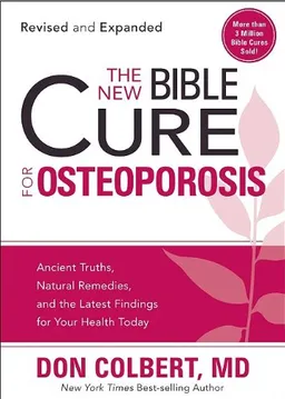 The New Bible Cure for Osteoporosis (Bible Cure (Siloam))